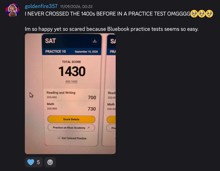 Discord post by goldenfire357 with the message quoted above and a photo of a Bluebook practice test score: Practice 10, September 10, 2026, total score 1430, Reading and Writing 700, Math 730.
