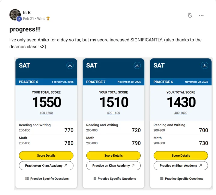 Skool post by Is B in Wins titled “progress!!!”, with the message quoted above and three Bluebook practice test scores: Practice 6, February 21, 2026, total 1550, Reading and Writing 770, Math 780; Practice 7, November 30, 2025, total 1510, Reading and Writing 720, Math 790; Practice 6, November 28, 2025, total 1430, Reading and Writing 700, Math 730.