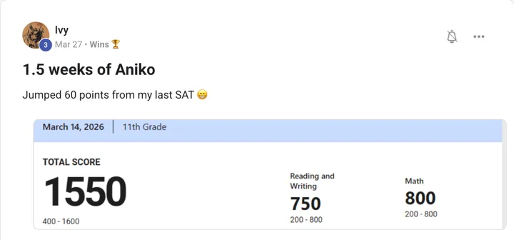 Skool post by Ivy in Wins with the message quoted above and an SAT score report, March 14, 2026, 11th grade: total score 1550, Reading and Writing 750, Math 800.