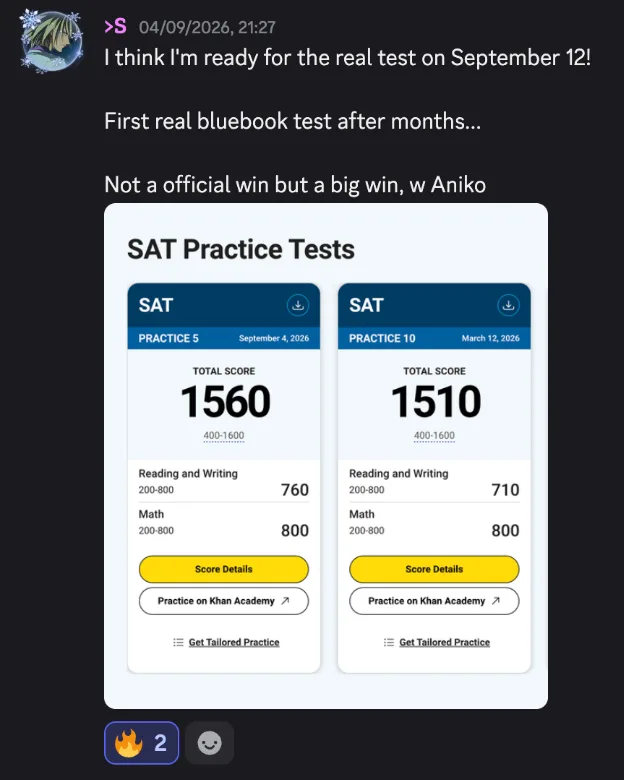 Discord post by S with the message quoted above and two Bluebook practice test scores: Practice 5, September 4, 2026, total 1560, Reading and Writing 760, Math 800; Practice 10, March 12, 2026, total 1510, Reading and Writing 710, Math 800.