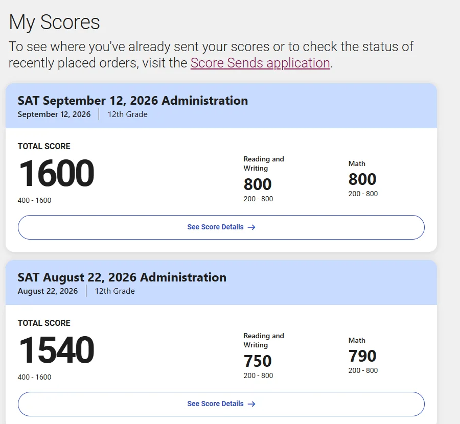 Sam’s College Board scores: SAT September 12, 2026, total 1600 with 800 Reading and Writing and 800 Math; SAT August 22, 2026, total 1540 with 750 Reading and Writing and 790 Math