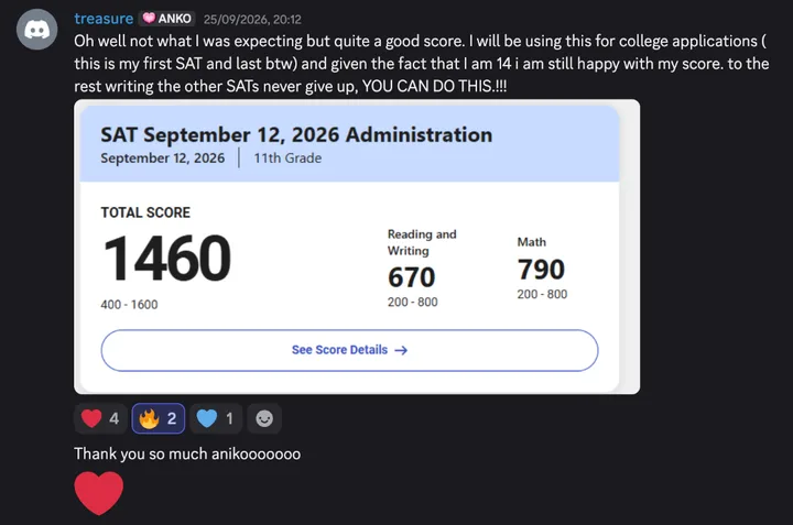 Discord post by treasure with the message quoted above and an SAT score report, September 12, 2026, 11th grade: total score 1460, Reading and Writing 670, Math 790.