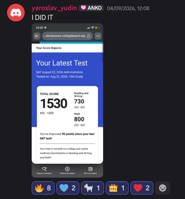 Discord post by yaroslav_yudin: “I DID IT”, with a phone screenshot of an SAT score report, August 22, 2026, 10th grade: total score 1530, Reading and Writing 730, Math 800. You’ve improved 90 points since your last SAT test!